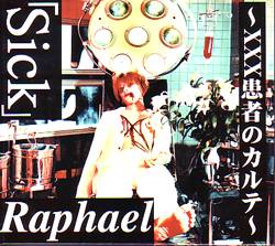 Raphael : Sick - XXX Kanja no Karute-